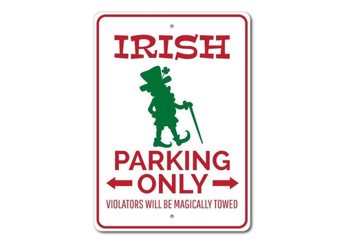 Irish Parking Only Sign