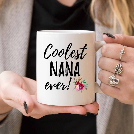 Coolest Nana Ever Mug