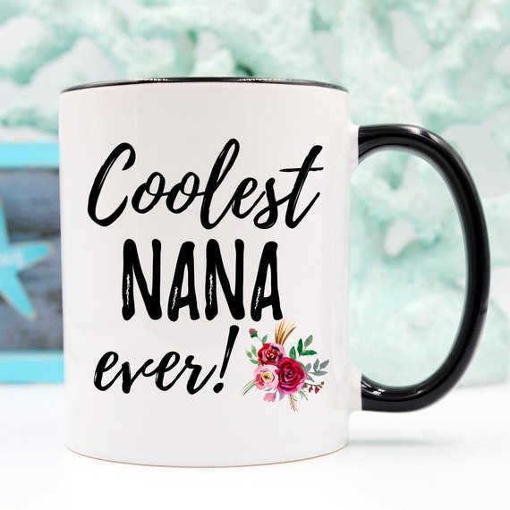 Coolest Nana Ever Mug